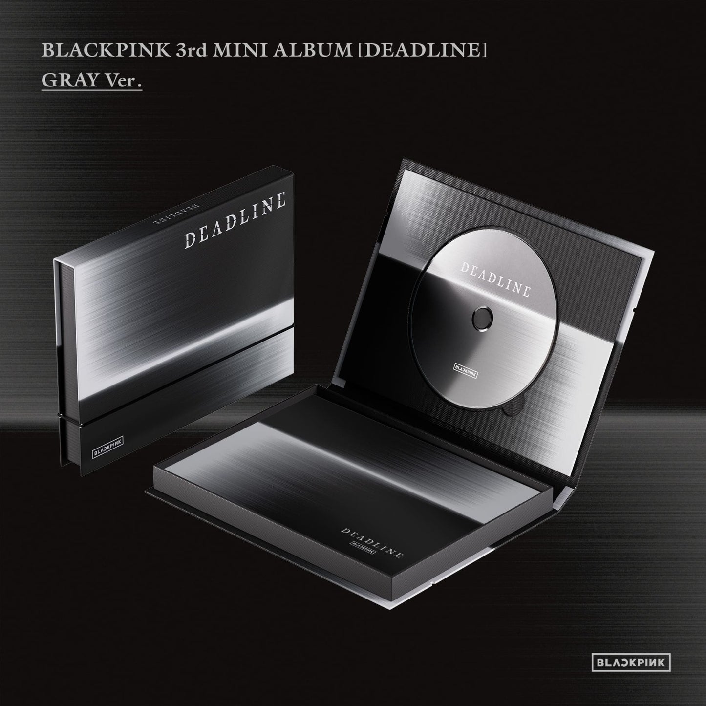 BLACKPINK - 3rd Mini Album - DEADLINE (GRAY Ver.)