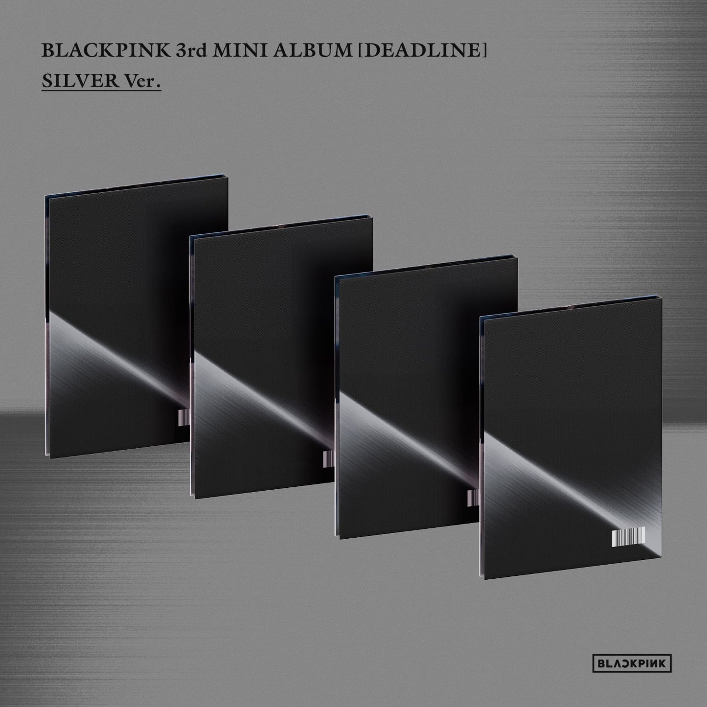 BLACKPINK - 3rd Mini Album - DEADLINE (SILVER Ver.)