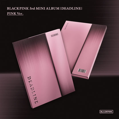 [PRE-ORDER] BLACKPINK 3rd Mini Album - DEADLINE (BLACK Ver. / PINK Ver.)