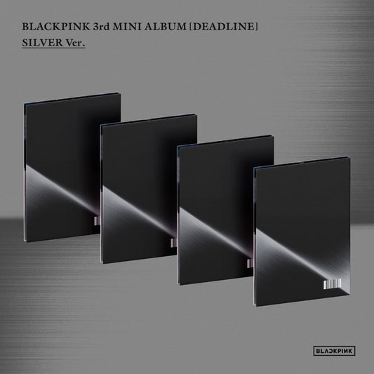 [PRE-ORDER] BLACKPINK 3rd Mini Album - DEADLINE (SILVER Ver.)
